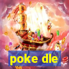 poke dle